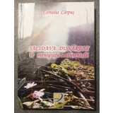 Cornelia Cărpuș dedicație - Sacidava - Dunăreni: o monografie sentimentală