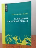 Constantin Duvac, Concursul de norme penale