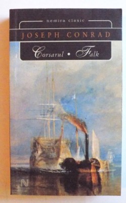 CORSARUL - FALK de JOSEPH CONRAD , 2007 foto