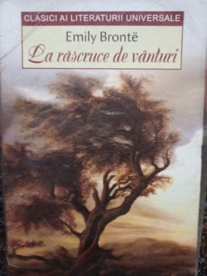 Emily Bronte - LA RASCRUCE DE VANTURI foto