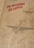 IN MISIUNE DE LUPTA DARIN
