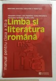 LIMBA SI LITERATURA ROMANA , MANUAL PENTRU CLASA A XII-a de ALEXANDRU CRISAN ... RODICA ZAFIU , 2007