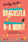 Dragostea n-a murit - Paperback brosat - Ashley Poston - Litera