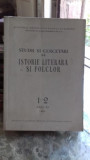 STUDII SI CERCETARI DE ISTORIE LITERARA SI FOLCLOR NR. 1-2/1963