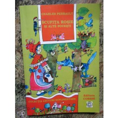 Scufita Rosie si alte povestiri - CHARLES PERRAULT