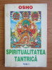 Osho - Spiritualitatea tantrica