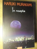 IN NOAPTE-HARUKI MURAKAMI