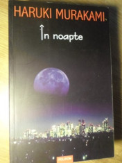 IN NOAPTE-HARUKI MURAKAMI foto