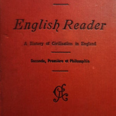 English reader - A history of Civilisation in England, 7th edition