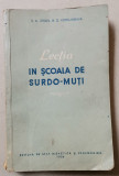 ZICOV KURSUNSKAIA Lectia in Scoala de surdo muti 1956, Didactica si Pedagogica