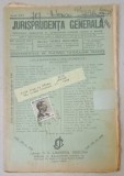 JURISPRUDENTA GENERALA , PUBLICATIUNE SAPTAMANALA DE JURISPRUDENTA REZUMATA ROMANA SI STREINA , NR.25 , 1938