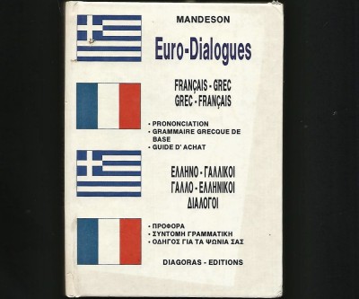 DICȚIONAR GREC-FRANCAIS / GREC-FRANCEZ - EURO DIALOGUES - LIMBA GREACĂ / FRANCEZĂ foto