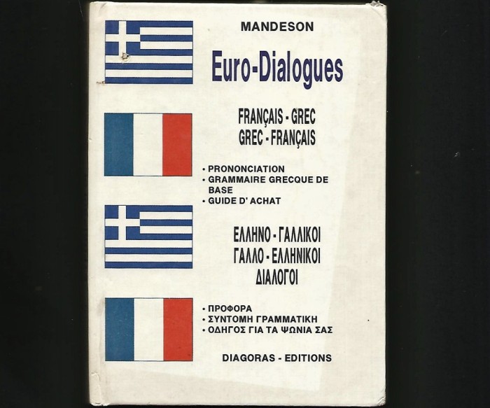 DICȚIONAR GREC-FRANCAIS / GREC-FRANCEZ - EURO DIALOGUES - LIMBA GREACĂ / FRANCEZĂ