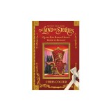 Adventures from the Land of Stories: Queen Red Riding Hood's Guide to Royalty