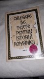 CULEGERE DE TEXTE PENTRU ISTORIA ROMANIEI