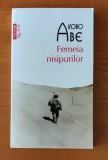 Kobo Abe - Femeia nisipurilor (Top 10+)