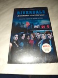 MICOL OSTOW: RIVERDALE - INTOARCEREA LA SHADOW LAKE
