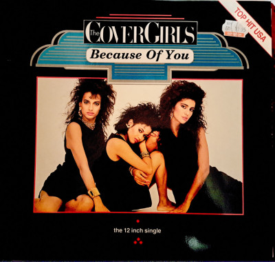 Disc Vinil MAXI The Cover Girls - Because Of You -Bellaphon-120&amp;middot;07&amp;middot;272 foto