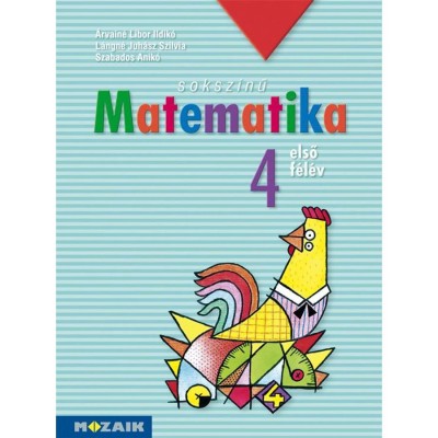 MS-1741 Soksz&amp;iacute;nű matematika - Munkatank&amp;ouml;nyv 4.o. I. f&amp;eacute;l&amp;eacute;v - &amp;Aacute;rvain&amp;eacute; Libor Ildik&amp;oacute; foto