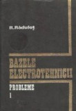 Bazele electrotehnicii - Probleme, Volumul I (Radulet)