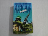 OPERATIUNEA PRAETORIAN - Thomas GIFFORD