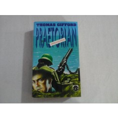 OPERATIUNEA PRAETORIAN - Thomas GIFFORD