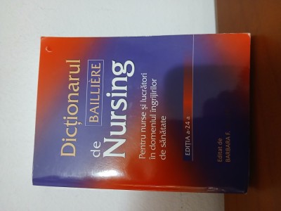 Dicționarul De Nursing-Barbara Weller. foto