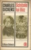 Schitele lui Boz - Charles Dickens, Univers, 1970, 376 pagini, brosata