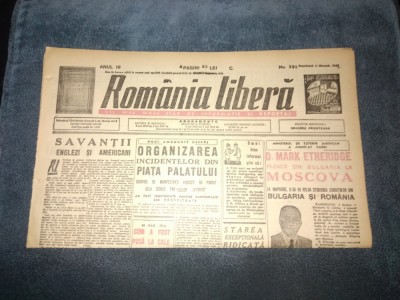ZIAR ROMANIA LIBERA 11 NOIEMBRIE 1945 INCIDENTE PIATA PALATULUI foto