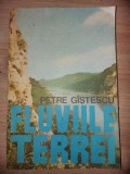 Fluviile Terrei- Petre Gistescu