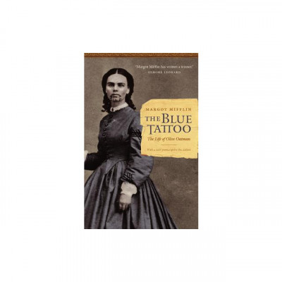 The Blue Tattoo: The Life of Olive Oatman foto