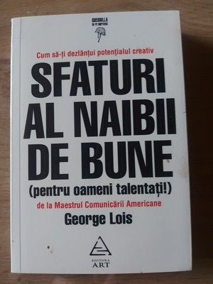 Sfaturi al naibii de bune- George Lois