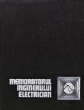 Memoratorul Inginerului Electrician, Editura Tehnica, 1968, 810 pagini, Coperta Cartonata, Stiinte Exacte