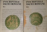 Inscriptiile Antice din Dacia si Scythia Mino, Inscriptiile Daciei Romane Vol 1 + Vol 2, 1975, 1977, D. M. Pippidi, Ioan I. Russu Radu Florescu