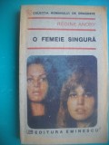 HOPCT REGINE ANDRY/O FEMEIE SINGURA 1991- 255 PAGINI