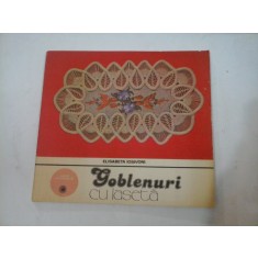 GOBLENURI CU LASETA - Elisabeta Iosivoni