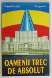 OAMENII TREC DE ABSOLUT de PAVEL CORUT , 2002