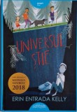 Universul stie - Erin Entrada Kelly - Carte de Povesti pentru Copii