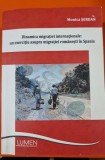 Dinamica migratiei internationale: un exercitiu asupra migratiei romanesti in Spania - Monica Serban