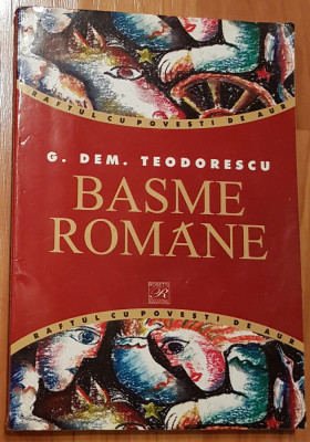 Basme romane de G. Dem. Teodorescu foto