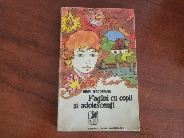 Pagini cu copii si adolescenti de Ionel Teodoreanu