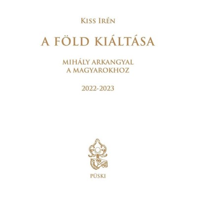 A F&amp;ouml;ld ki&amp;aacute;lt&amp;aacute;sa - Kiss Ir&amp;eacute;n foto