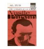 Alexandru Zub - Pe urmele lui Vasile Parvan - 102102