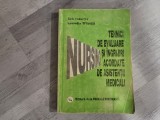 Tehnici de evaluare si ingrijiri acordate de asistentii medicali de Lucretia Titirca,,Gherghinica Gal,etc
