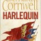 Bernard Cornwell - Harlequin