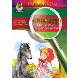 Scufita Rosie - Citim Invatam Coloram Ne Jucam! |