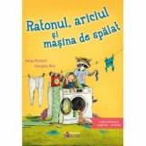 Ratonul, ariciul si masina de spalat. Editie bilingva engleza-romana - Katja Richert