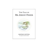 The Tale of Mr. Jeremy Fisher
