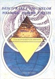 DESCIFRAREA ENIGMELOR PIRAMIDEI LUMINII CELESTE-MELFIOR RA-345597