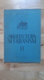Revista &quot; Arhitectura si urbanism &quot; , nr. 11 , anul III , noiembrie 1952 / perioada comunista sistematizare socialista